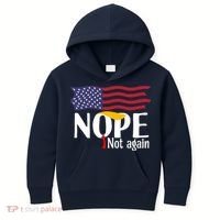 Nope Not Again Funny Trump Nope Not Again Trump Kids Hoodie thumb 0