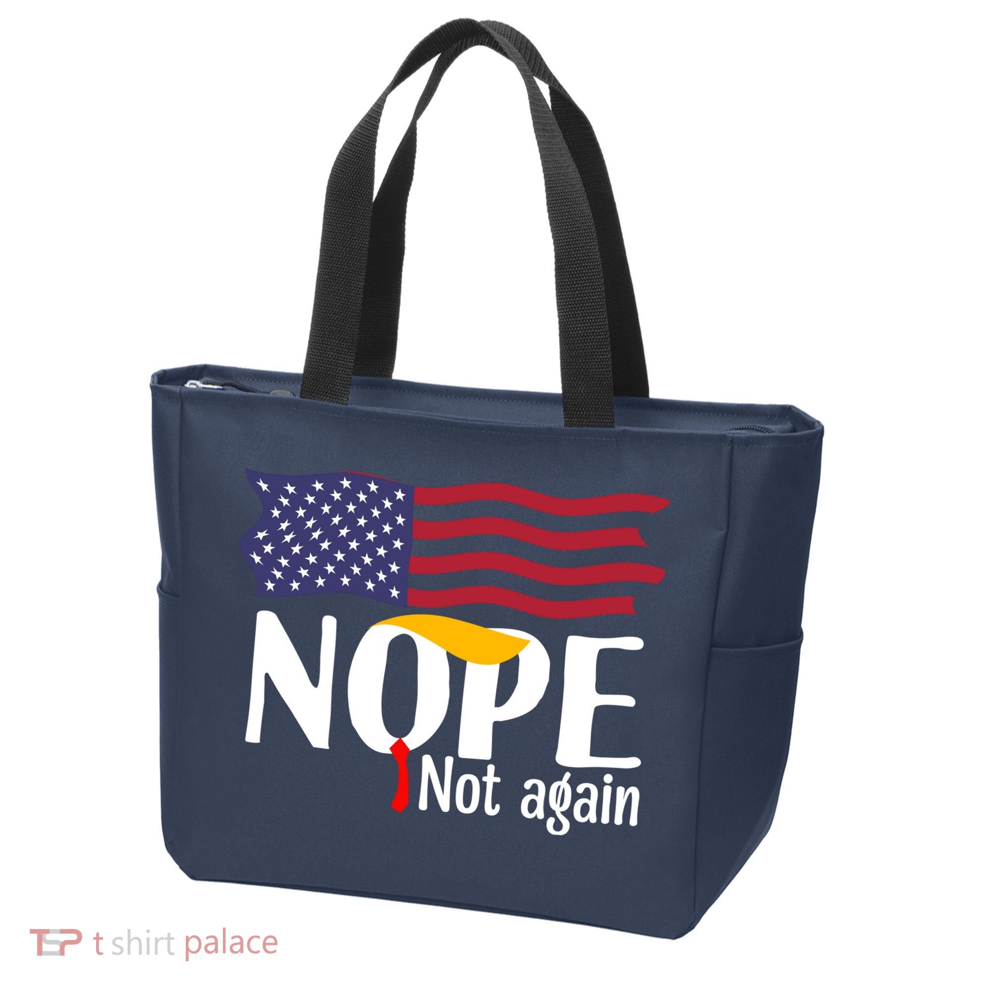 Nope Not Again Funny Trump Nope Not Again Trump Tote Bag
