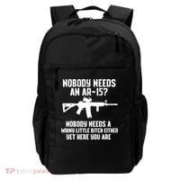 Nobody Needs An AR15? Funny Pro Gun Shirt Red Dot AR Gift Backpack thumb 0
