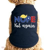 Nope Not Again Funny Trump Doggie Tank thumb 0
