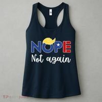 Nope Not Again Funny Trump Women's Tank Top thumb 3