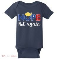 Nope Not Again Funny Trump Baby Bodysuit thumb 0