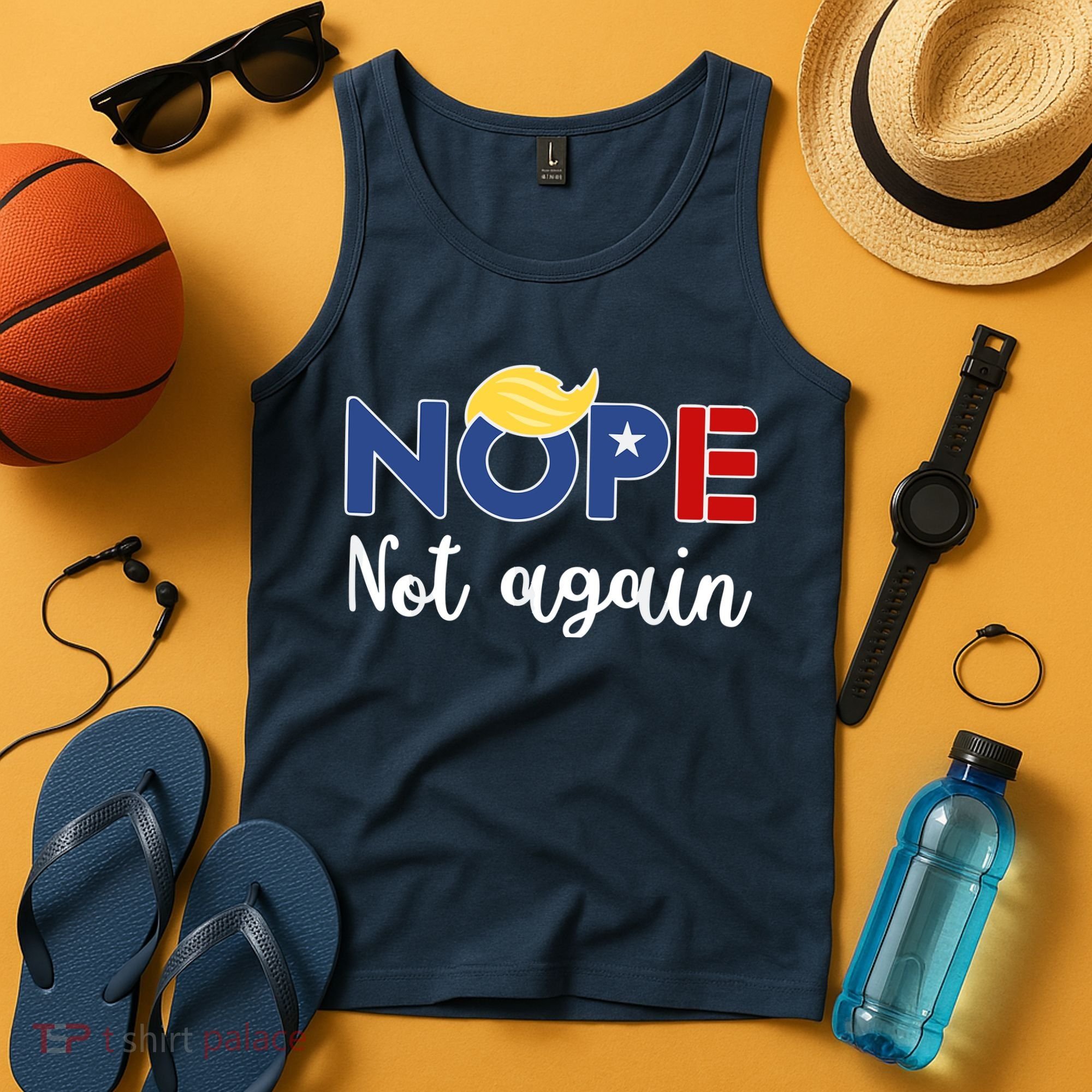 Nope Not Again Funny Trump Tank Top