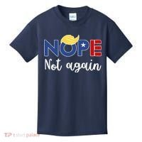 Nope Not Again Funny Trump Kids T-Shirt thumb 0