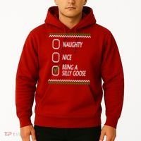 Naughty Nice Being A Silly Goose Christmas Hoodie thumb 2