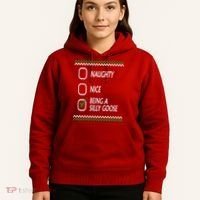 Naughty Nice Being A Silly Goose Christmas Hoodie thumb 5