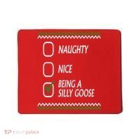 Naughty Nice Being A Silly Goose Christmas Mousepad thumb 0