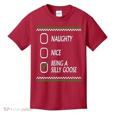 Naughty Nice Being A Silly Goose Christmas Kids T-Shirt