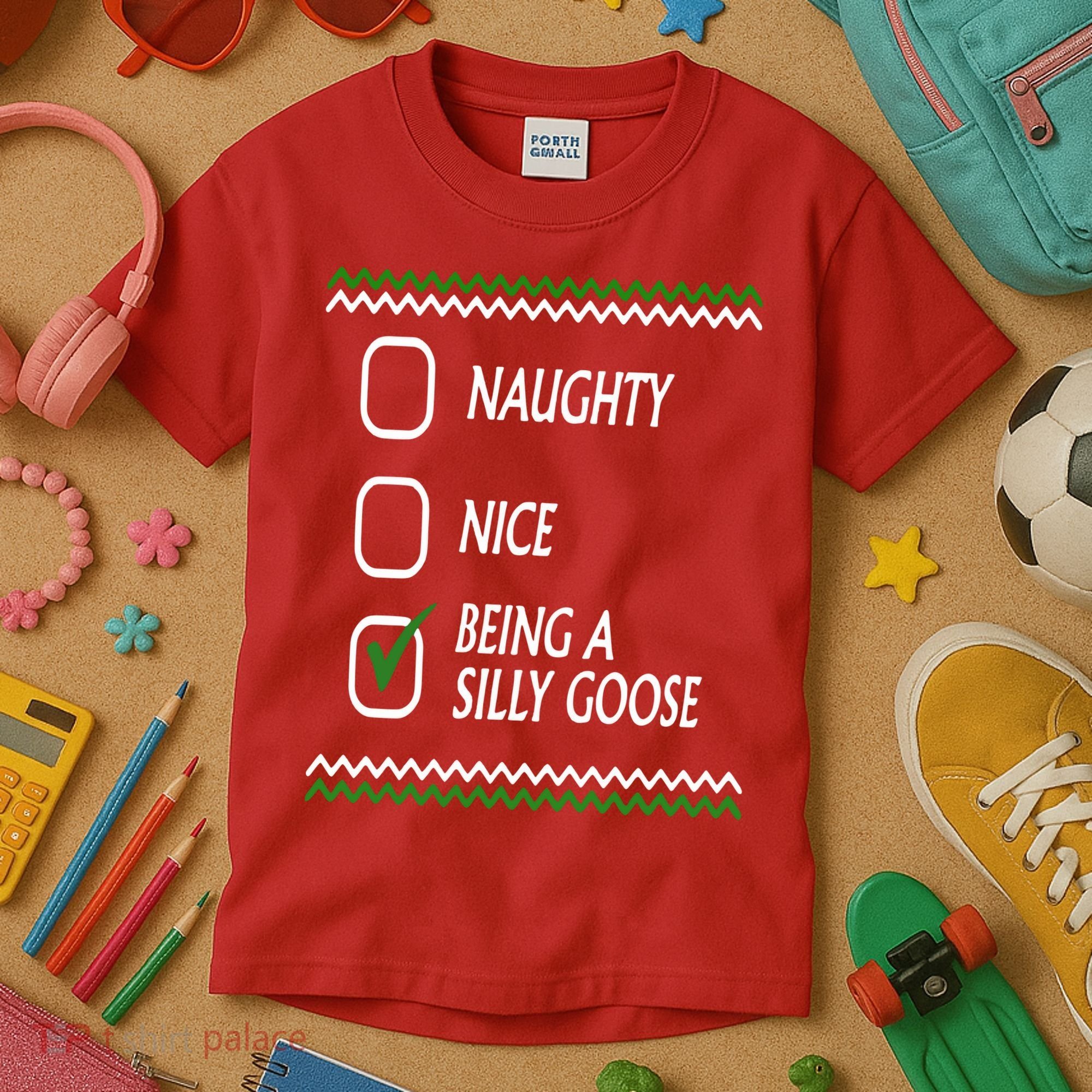 Naughty Nice Being A Silly Goose Christmas Kids T-Shirt