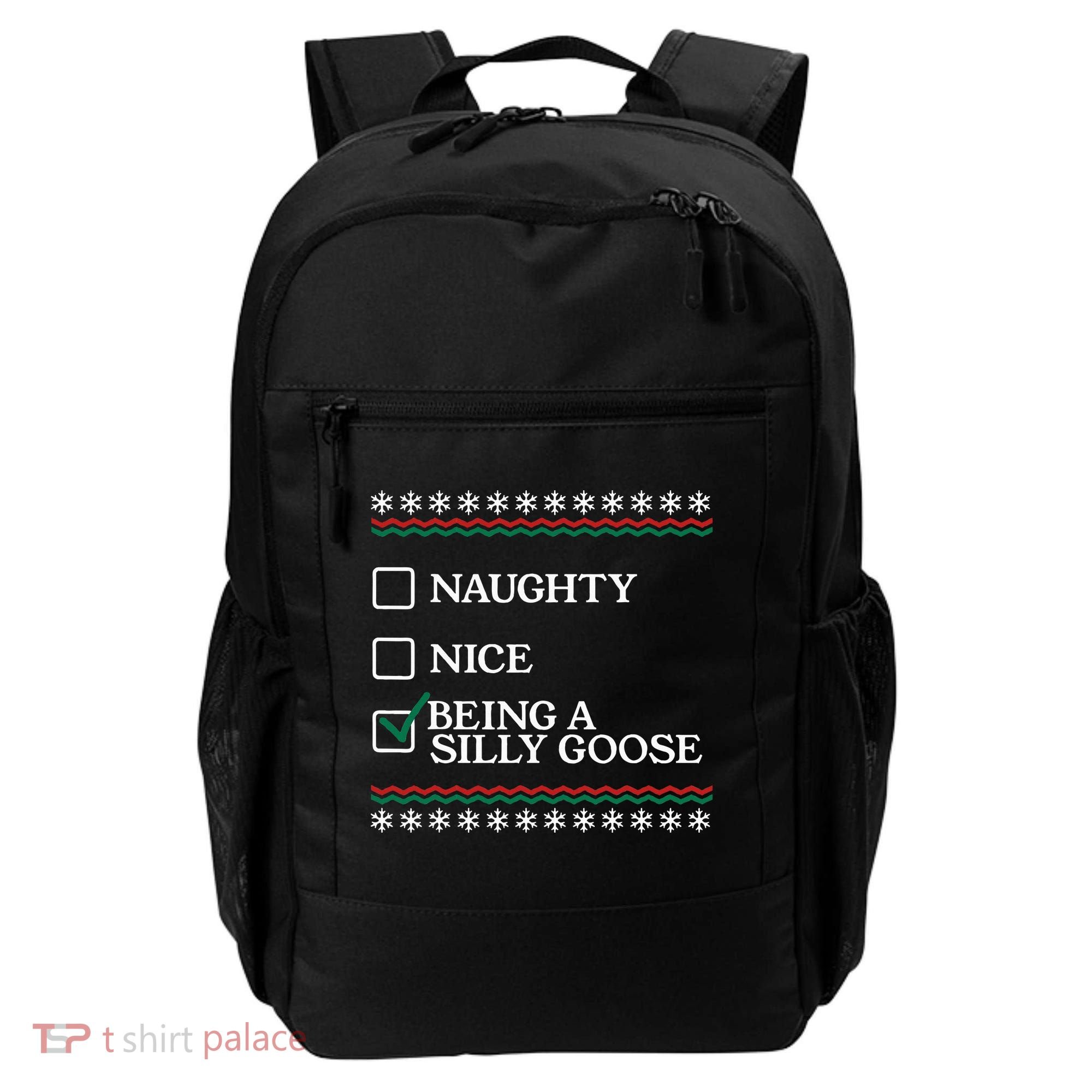 Naughty Nice Being A Silly Goose Funny Christmas Xmas  Backpack