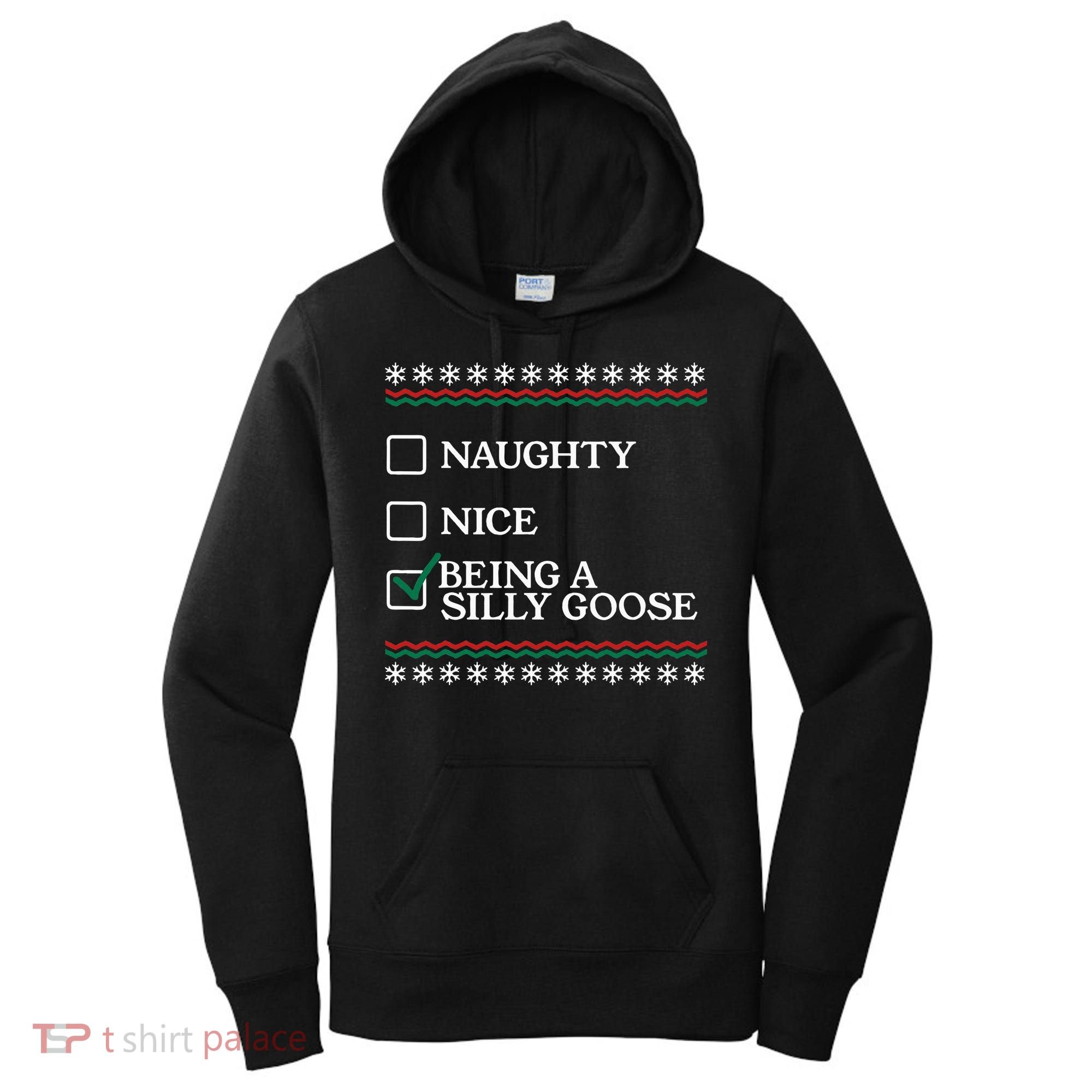 Naughty Nice Being A Silly Goose Funny Christmas Xmas  Women's Hoodie