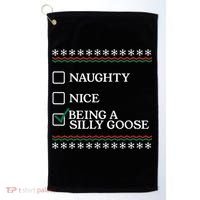 Naughty Nice Being A Silly Goose Funny Christmas Xmas  Golf Towel thumb 0