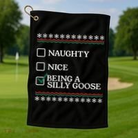Naughty Nice Being A Silly Goose Funny Christmas Xmas  Golf Towel thumb 1