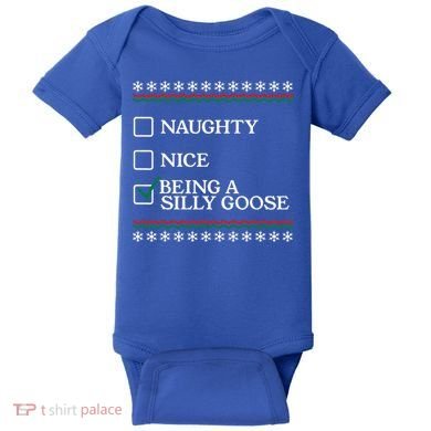 Naughty Nice Being A Silly Goose Funny Christmas Xmas  Baby Bodysuit