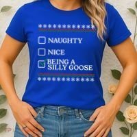 Naughty Nice Being A Silly Goose Funny Christmas Xmas  Women's T-Shirt thumb 2