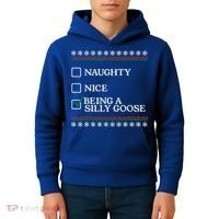 Naughty Nice Being A Silly Goose Funny Christmas Xmas  Kids Hoodie thumb 4