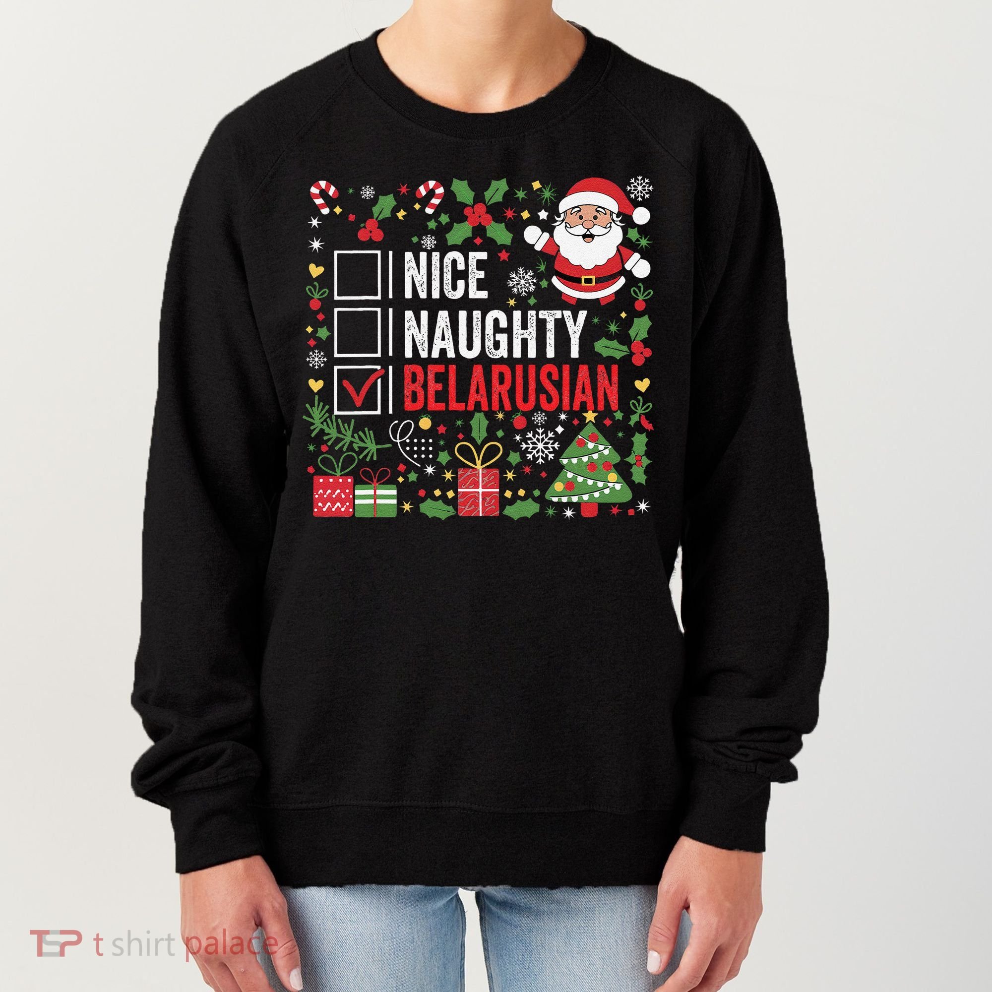 Nice Naughty Belarusian Christmas Santa Claus Belarus Women's Sweatshirt