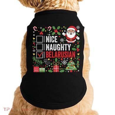 Nice Naughty Belarusian Christmas Santa Claus Belarus Doggie Tank