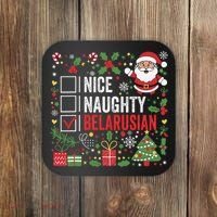 Nice Naughty Belarusian Christmas Santa Claus Belarus Coaster thumb 0