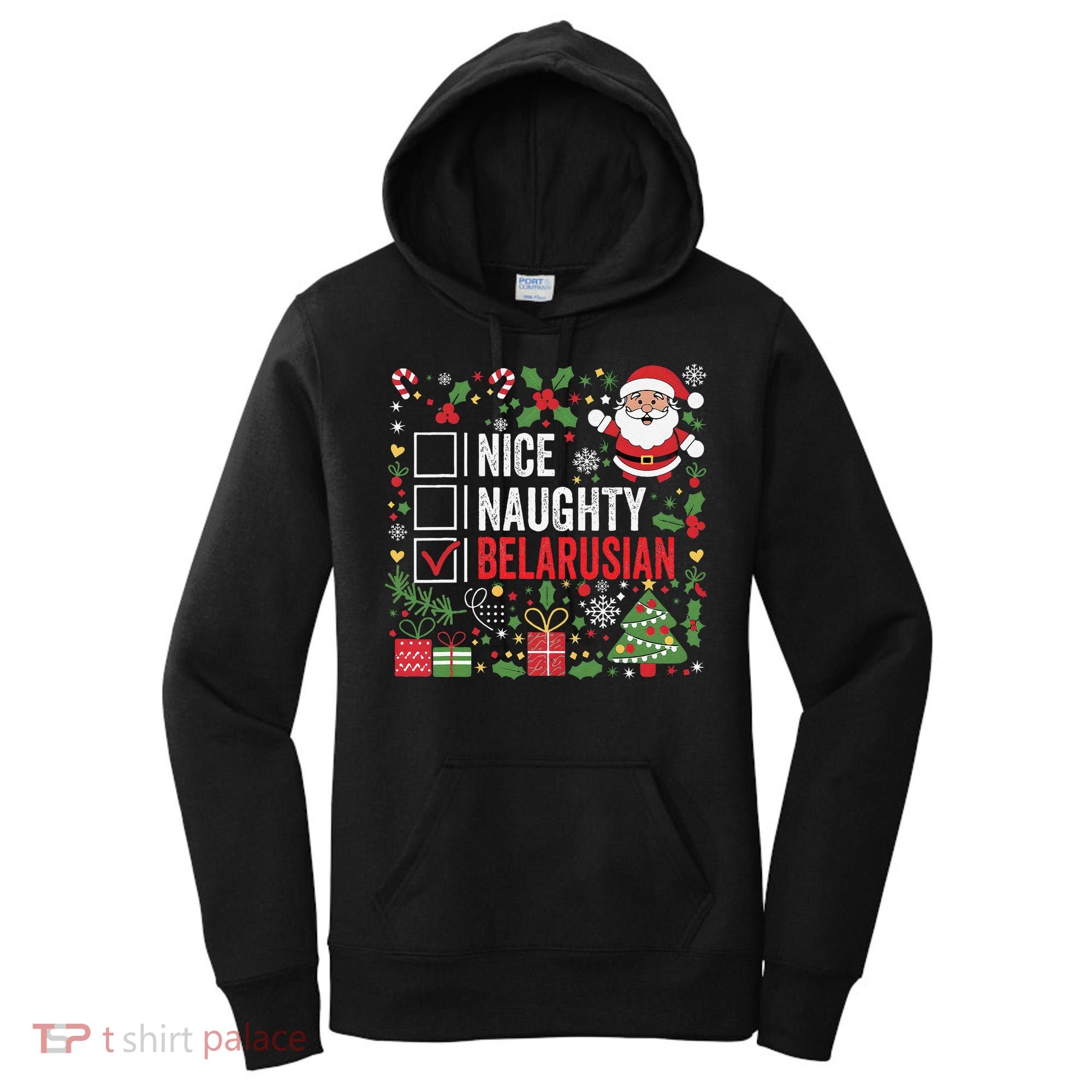 Nice Naughty Belarusian Christmas Santa Claus Belarus Women's Hoodie