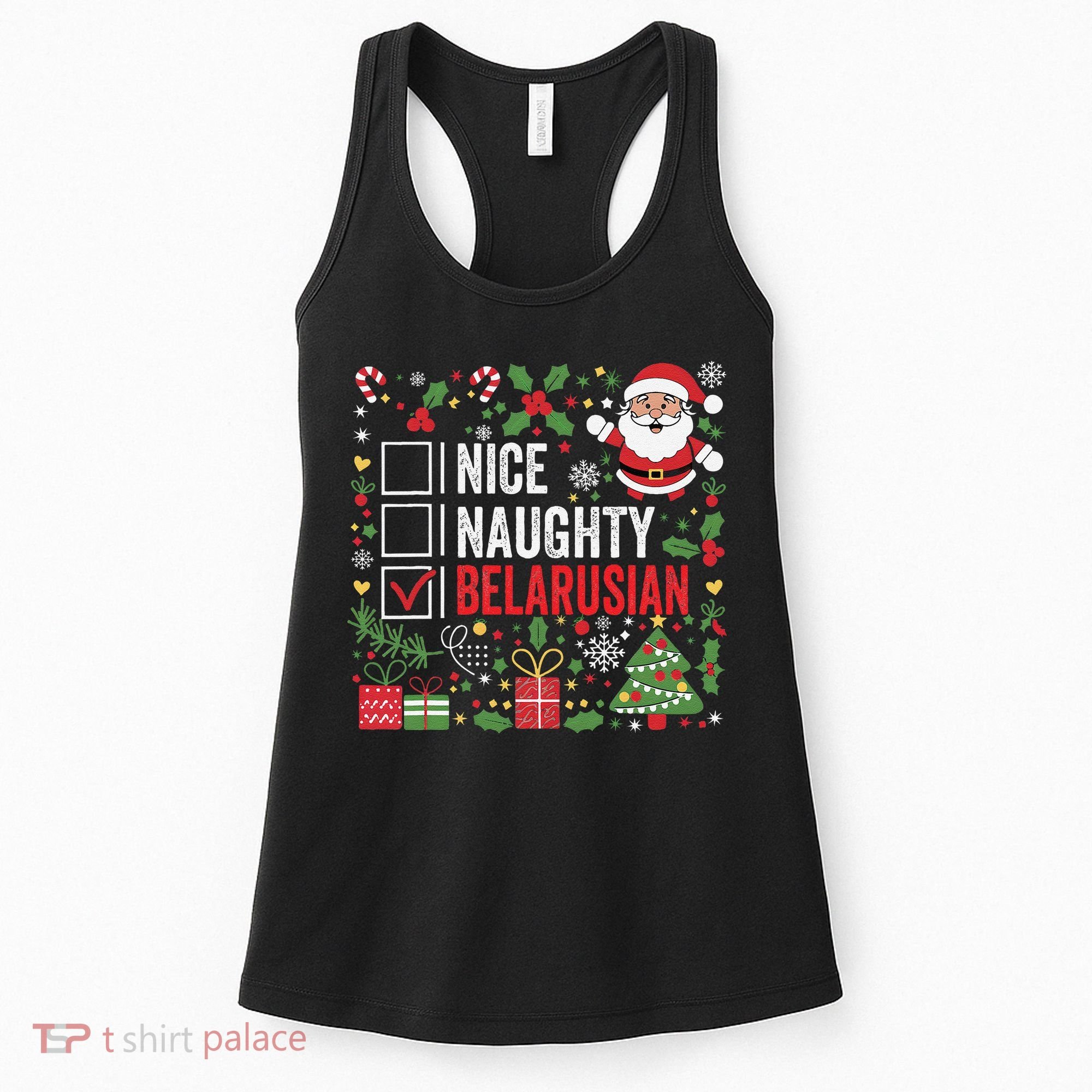 Nice Naughty Belarusian Christmas Santa Claus Belarus Women's Tank Top