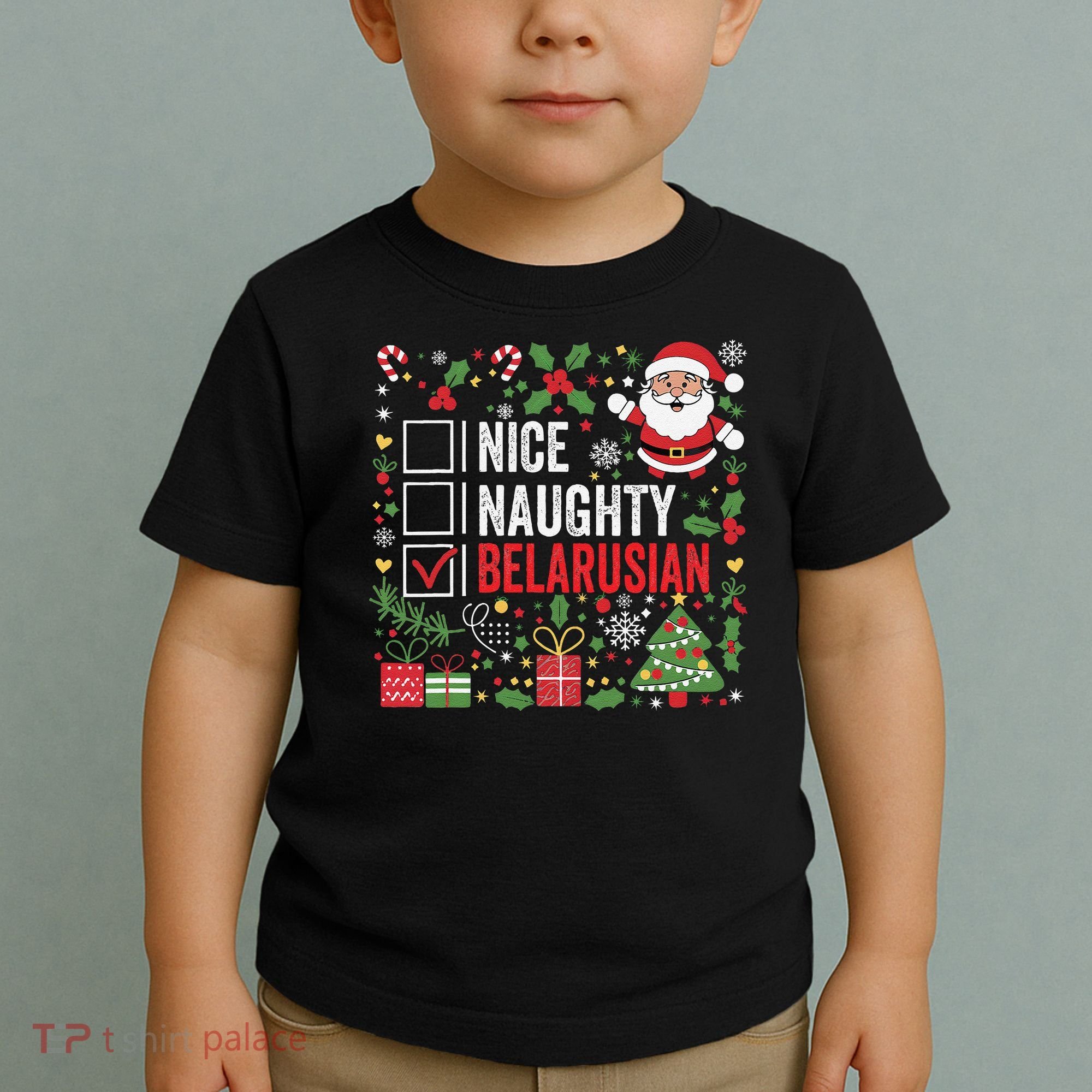 Nice Naughty Belarusian Christmas Santa Claus Belarus Toddler T-Shirt