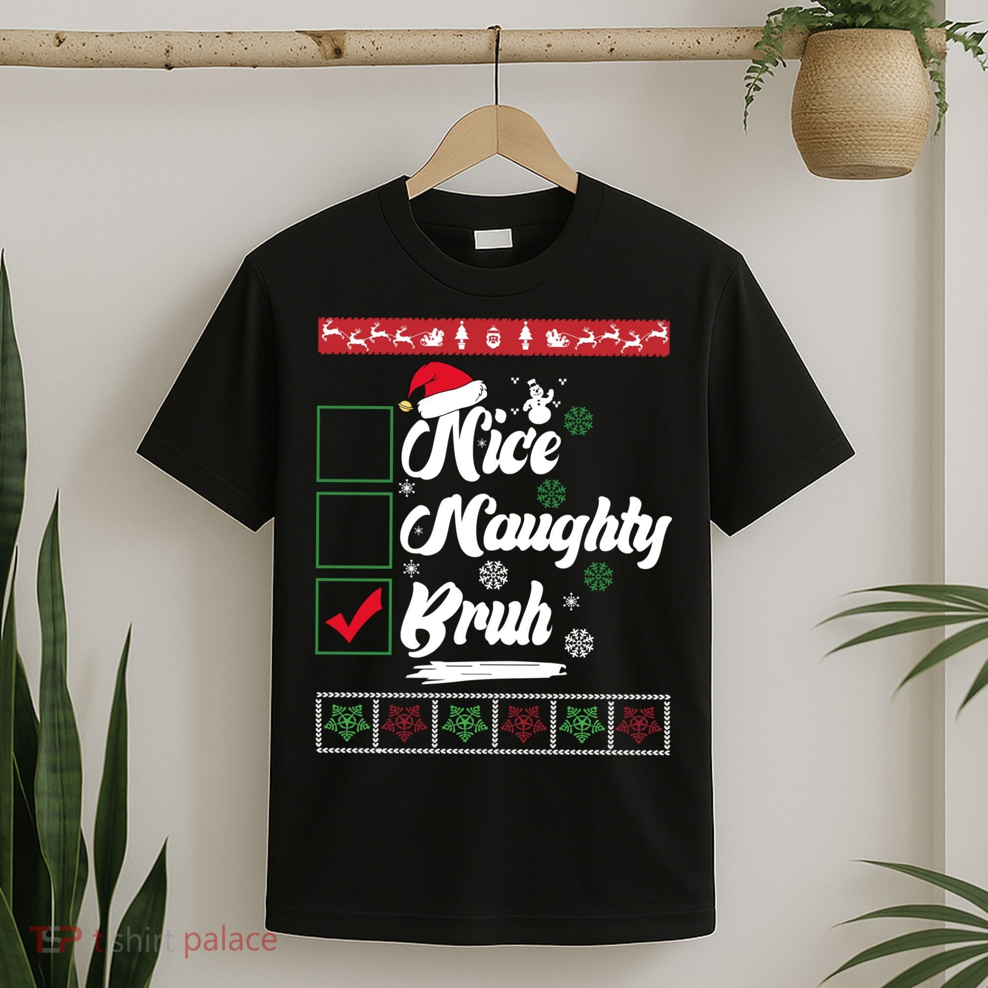 Nice Naughty Bruh Funny Christmas Santa T-Shirt