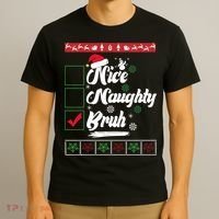Nice Naughty Bruh Funny Christmas Santa T-Shirt thumb 3