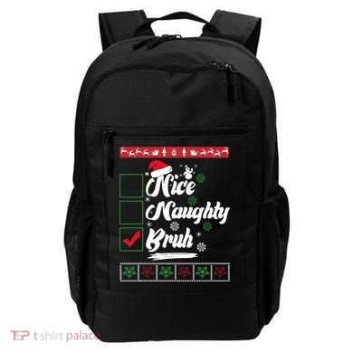 Nice Naughty Bruh Funny Christmas Santa Backpack