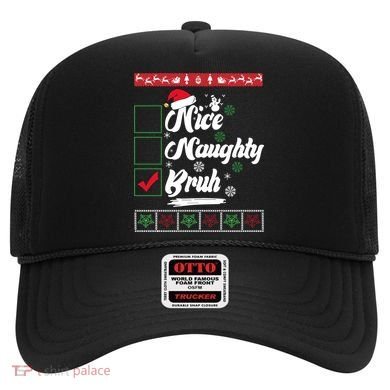 Nice Naughty Bruh Funny Christmas Santa Hat