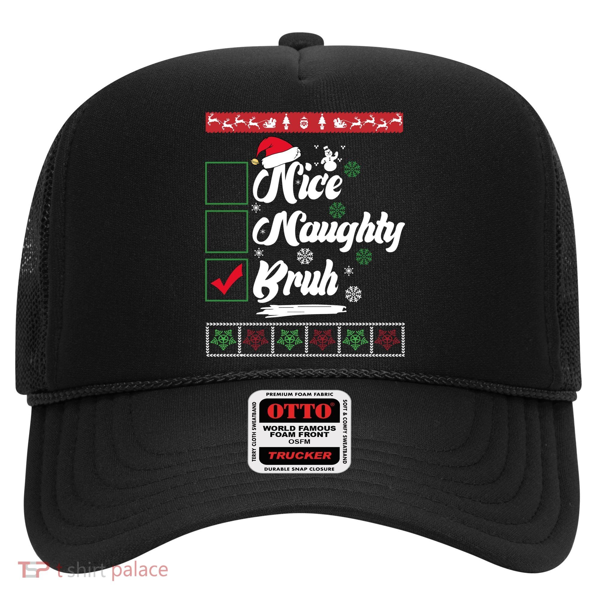 Nice Naughty Bruh Funny Christmas Santa Hat
