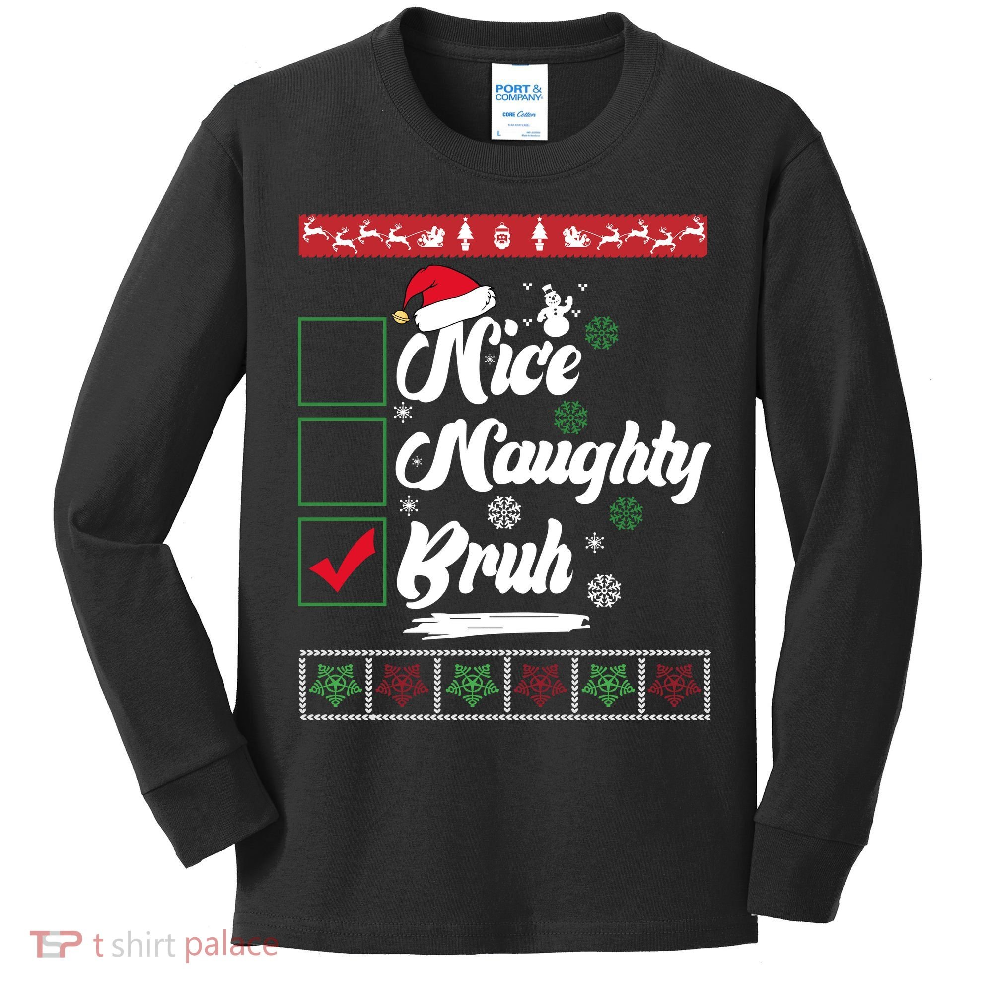 Nice Naughty Bruh Funny Christmas Santa Kids Long Sleeve Shirt