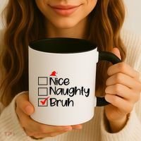 Nice Naughty Bruh Christmas Coffee Mug thumb 3