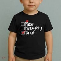 Nice Naughty Bruh Christmas Toddler T-Shirt thumb 2