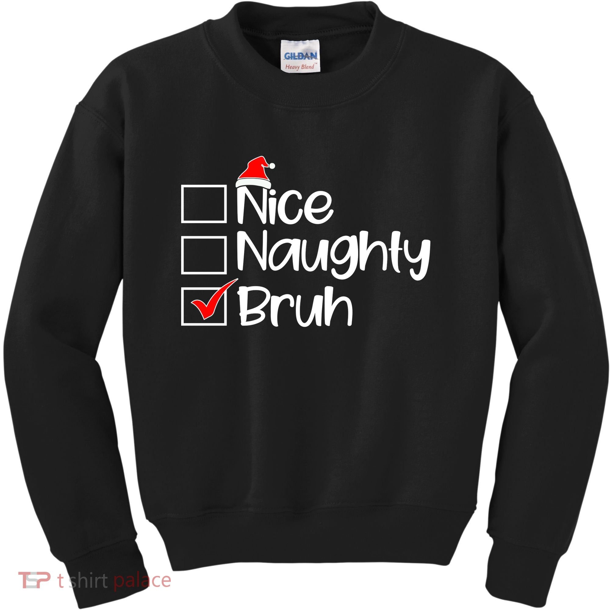 Nice Naughty Bruh Christmas Kids Sweatshirt
