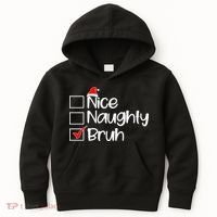 Nice Naughty Bruh Christmas Kids Hoodie thumb 0