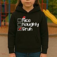 Nice Naughty Bruh Christmas Kids Hoodie thumb 3