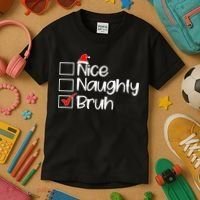 Nice Naughty Bruh Christmas Kids T-Shirt thumb 3