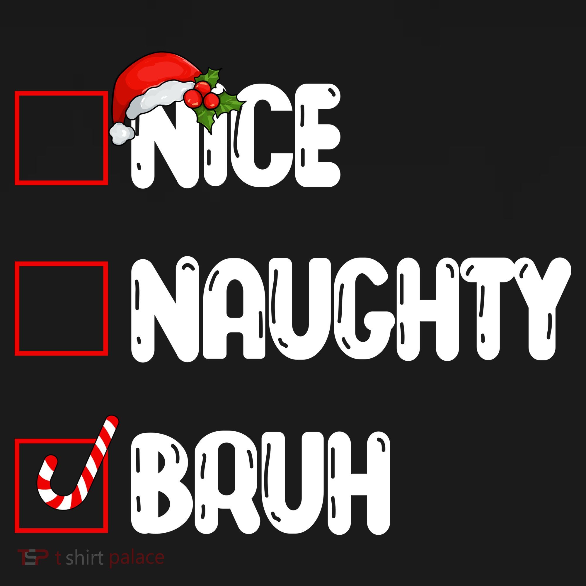 Nice Naughty Bruh Santa Checklist Funny Doggie Tank