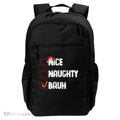 Nice Naughty Bruh Santa Checklist Funny Backpack