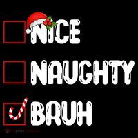 Nice Naughty Bruh Santa Checklist Funny Women's Hoodie thumb 2