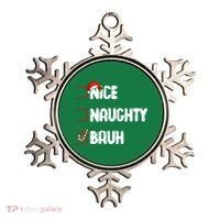 Nice Naughty Bruh Santa Checklist Funny Ornament thumb 0