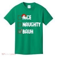 Nice Naughty Bruh Santa Checklist Funny Kids T-Shirt thumb 0