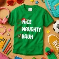 Nice Naughty Bruh Santa Checklist Funny Kids T-Shirt thumb 3