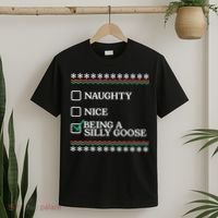 Naughty Nice Being A Silly Goose Funny Christmas Xmas T-Shirt thumb 2