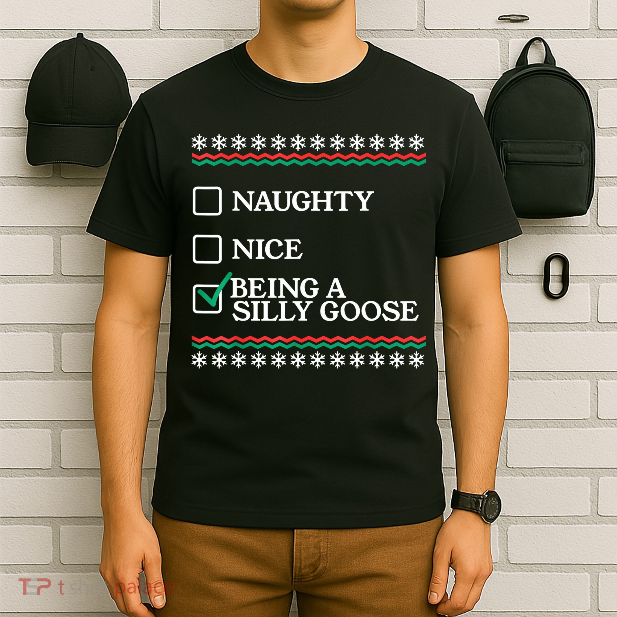 Naughty Nice Being A Silly Goose Funny Christmas Xmas T-Shirt