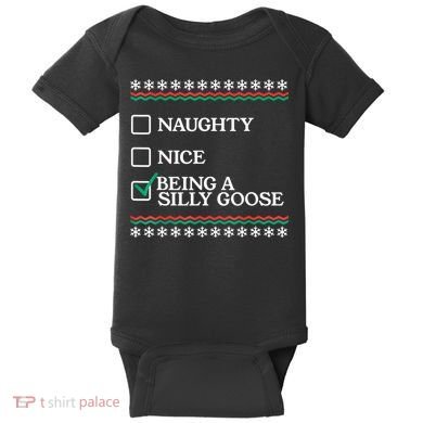 Naughty Nice Being A Silly Goose Funny Christmas Xmas Baby Bodysuit