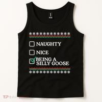 Naughty Nice Being A Silly Goose Funny Christmas Xmas Tank Top thumb 2