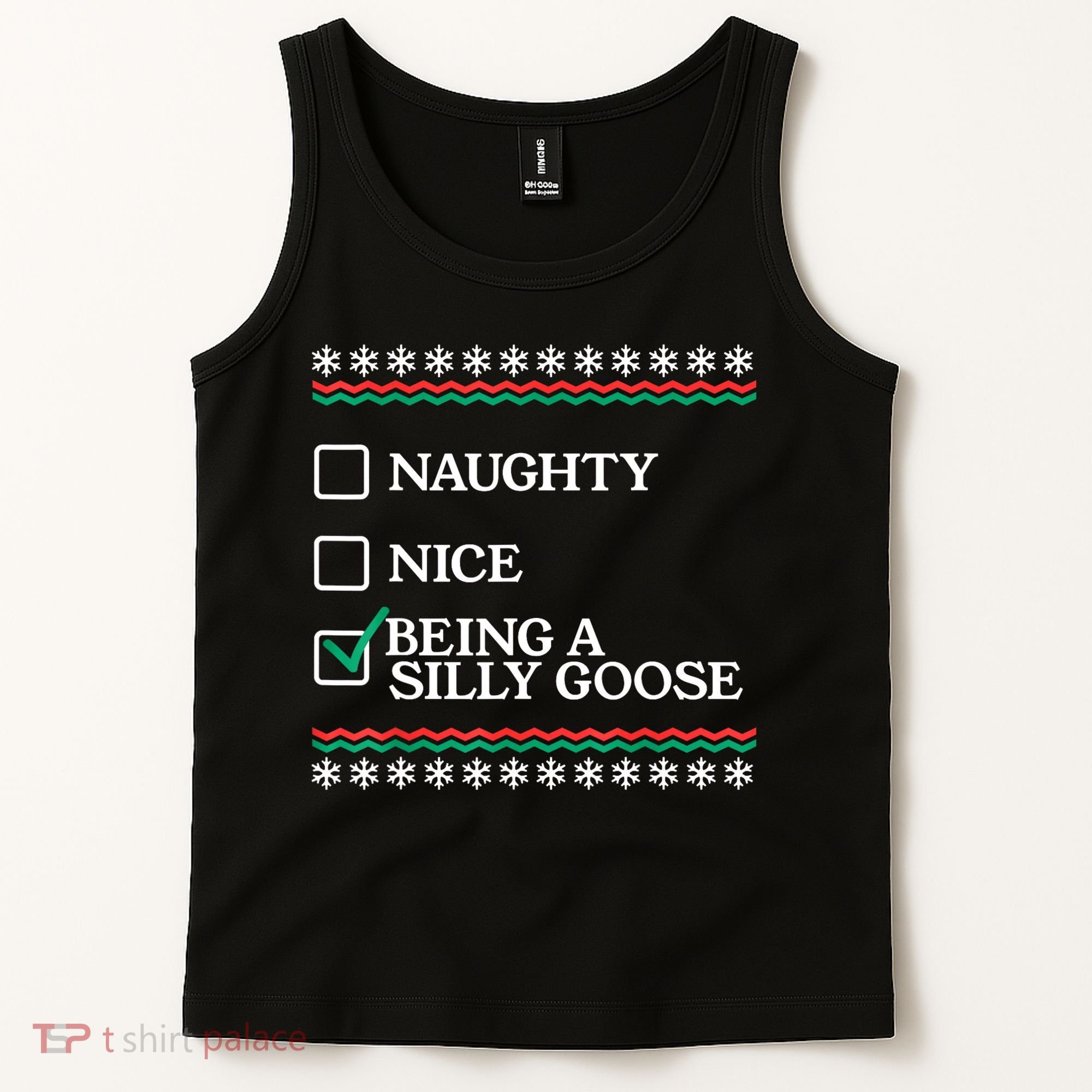 Naughty Nice Being A Silly Goose Funny Christmas Xmas Tank Top