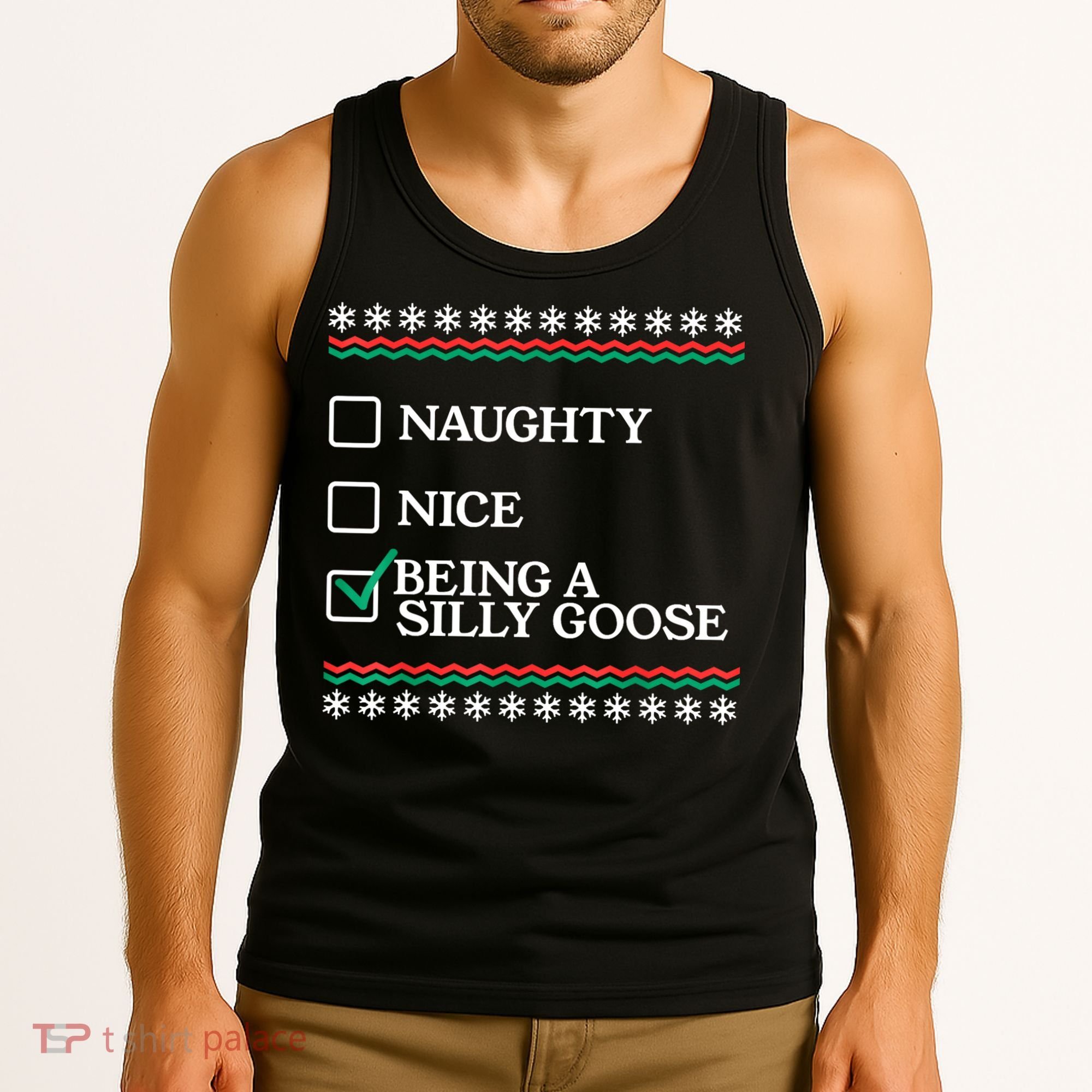 Naughty Nice Being A Silly Goose Funny Christmas Xmas Tank Top